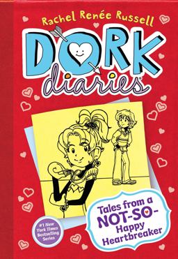 Dork Diaries 6 Tales from a Not-So-Happy Heartbreaker  9781442449633 Front Cover