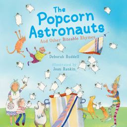 Popcorn Astronauts And Other Biteable Rhymes  9781442465558 Front Cover