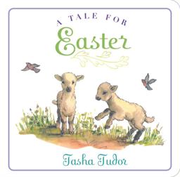 A Tale for Easter A Tale for Easter