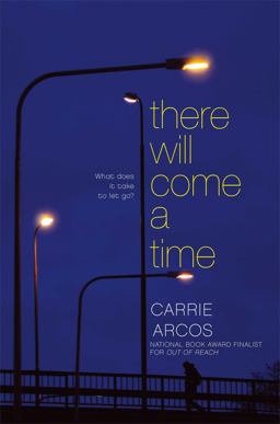 There Will Come a Time  9781442495852 Front Cover