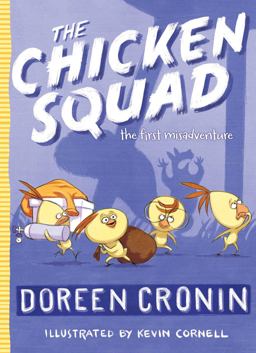 Chicken Squad The First Misadventure  9781442496767 Front Cover