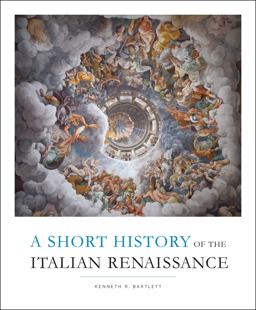 Short History of the Italian Renaissance  9781442600140 Front Cover