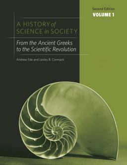 History of Science in Society From the Ancient Greeks to the Scientific Revolution 2nd 9781442604490 Front Cover