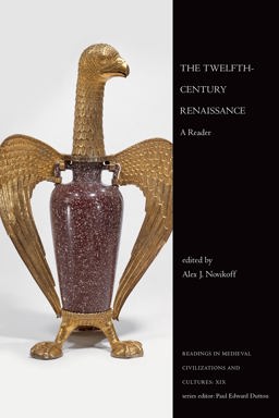 Twelfth-Century Renaissance A Reader  9781442605466 Front Cover