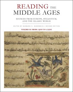 Reading the Middle Ages Sources from Europe, Byzantium, and the Islamic World, From C. 900 to C. 1500 2nd 9781442606081 Front Cover