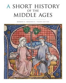 Short History of the Middle Ages 4th 9781442606111 Front Cover