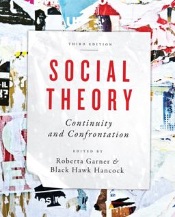 Social Theory Continuity and Confrontation 3rd 9781442606487 Front Cover