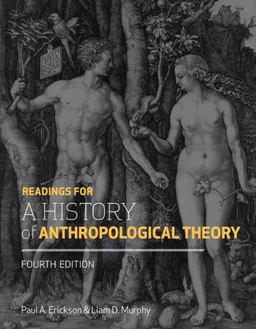 Readings for a History of Anthropological Theory 4th 9781442606562 Front Cover