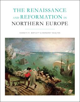Renaissance and Reformation in Northern Europe  9781442607149 Front Cover