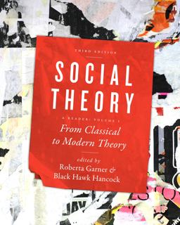 Social Theory From Classical to Modern Theory 3rd 9781442607354 Front Cover