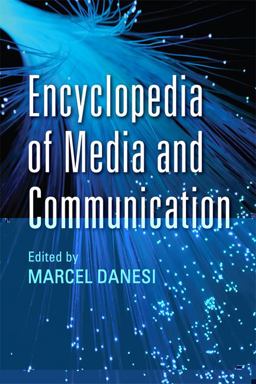 Encyclopedia of Media and Communication