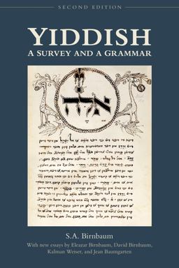 Yiddish A Survey and a Grammar, Second Edition 2nd 9781442614338 Front Cover