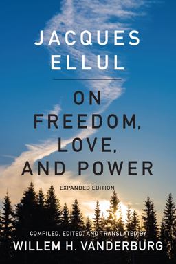 On Freedom, Love, and Power Expanded Edition  9781442629066 Front Cover
