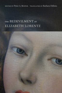 Bedevilment of Elizabeth Lorentz  9781442634916 Front Cover