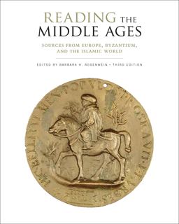Reading the Middle Ages Sources from Europe, Byzantium, and the Islamic World, Third Edition  9781442636736 Front Cover