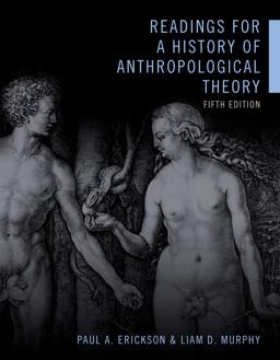 Readings for a History of Anthropological Theory 5th 9781442636873 Front Cover