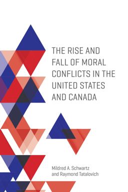 Rise and Fall of Moral Conflicts in the United States and Canada  9781442637269 Front Cover