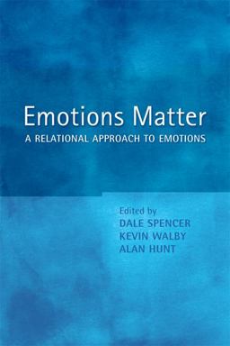 Emotions Matter A Relational Approach to Emotions  9781442644137 Front Cover