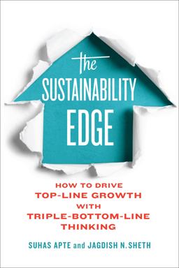 Sustainability Edge How to Drive Top-Line Growth with Triple-Bottom-Line Thinking  9781442650688 Front Cover