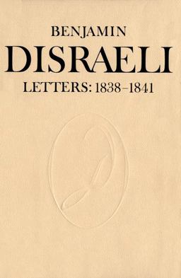 Benjamin Disraeli Letters
