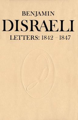 Benjamin Disraeli Letters
