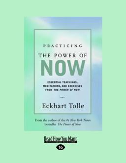 Practicing the Power of Now