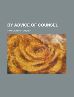 By Advice of Counsel