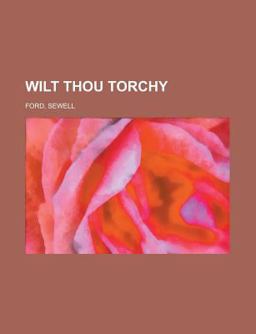 Wilt Thou Torchy