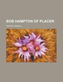 Bob Hampton of Placer