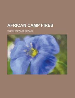 African Camp Fires