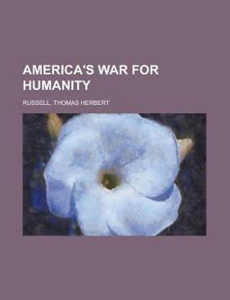 America's War for Humanity