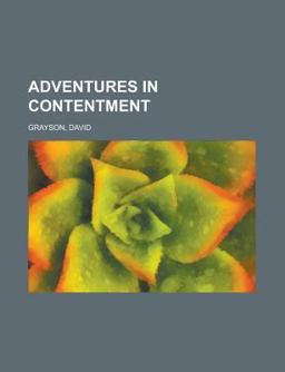 Adventures in Contentment