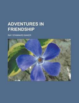 Adventures in Friendship