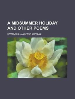 A Midsummer Holiday and Other Poems