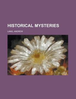 Historical Mysteries