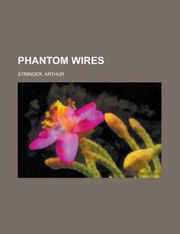 Phantom Wires Phantom Wires