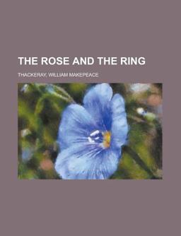 The Rose and the Ring