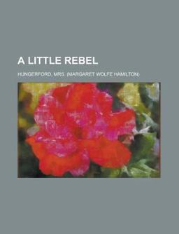A Little Rebel