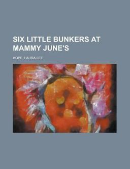 Six Little Bunkers at Mammy June's