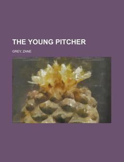 The Young Pitcher