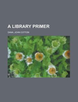 A Library Primer