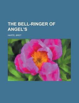 The Bell-Ringer of Angel's