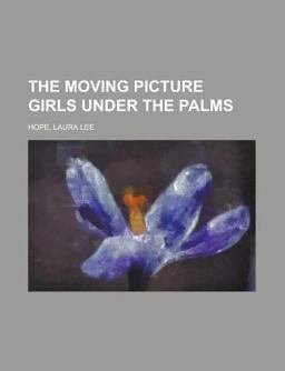 The Moving Picture Girls under the Palms
