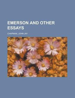 Emerson and Other Essays