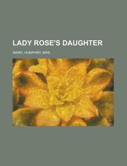 Lady Rose's Daughter