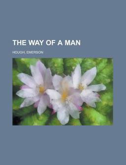 The Way of a Man