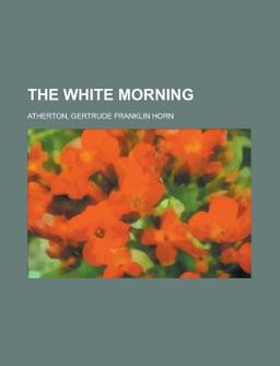 The White Morning
