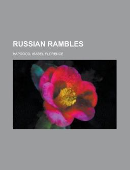 Russian Rambles