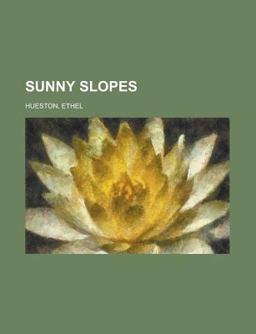 Sunny Slopes Sunny Slopes