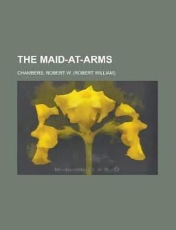 The Maid-at-Arms